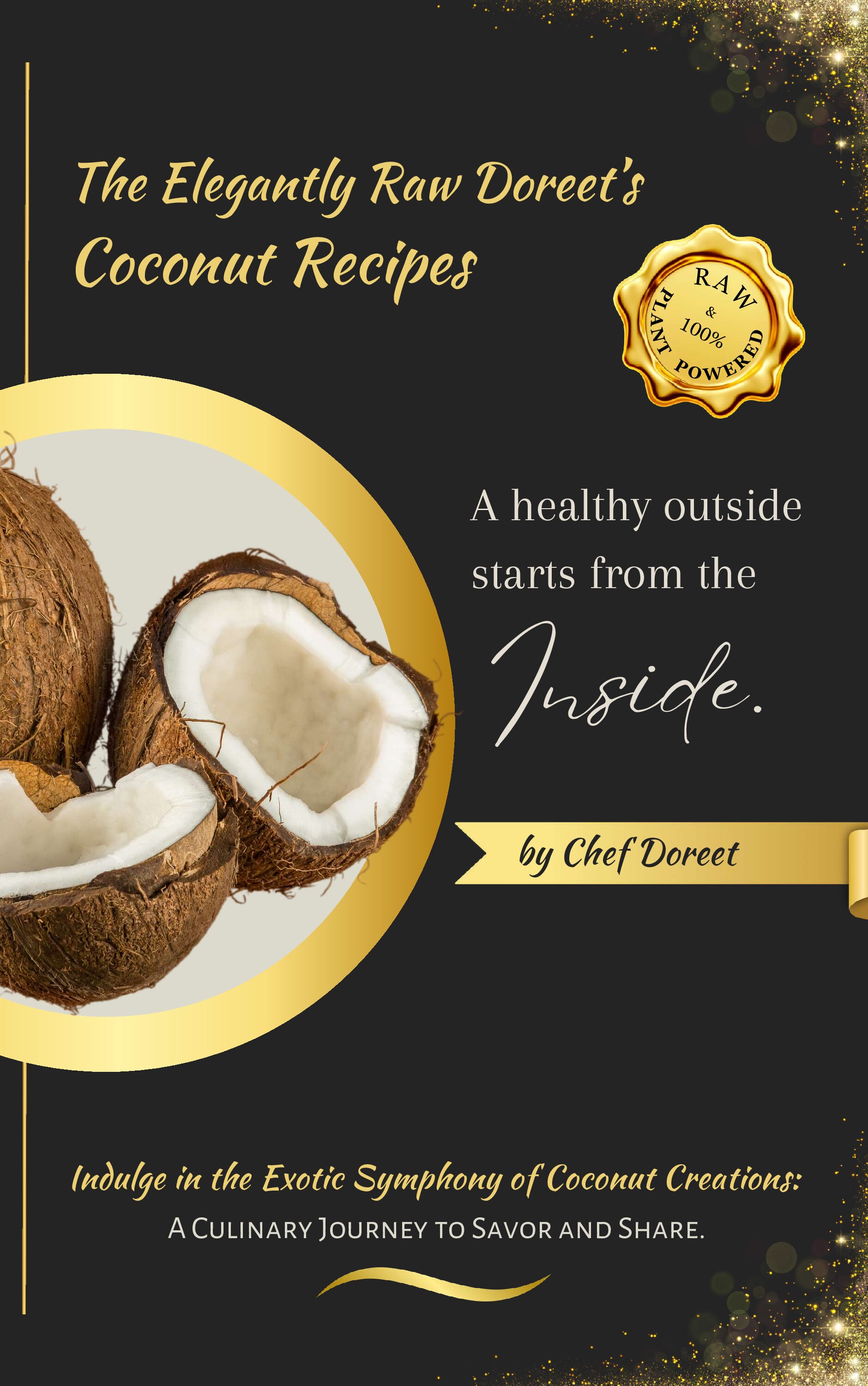 The Elegantly Raw Doreet's Coconut Recipes